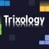 Trixology