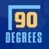 90 Degrees